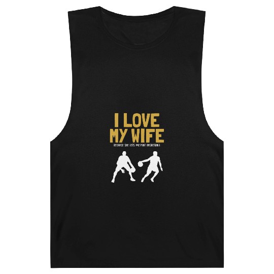 I love my Wife Basketball Professional Lover Barnard Tanks
