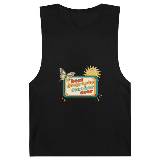 Teacher Appreciation, best georaphy teacher ever Barnard Tanks