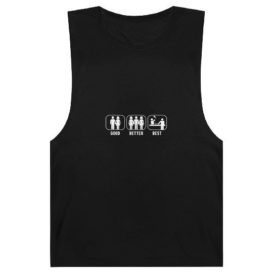 Good Better Best Bartender Mixologist Barmaid Barnard Tanks