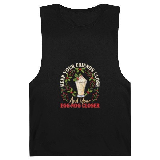 Keep Your Friends Close Eggnog Closer Ice Cream Barnard Tanks