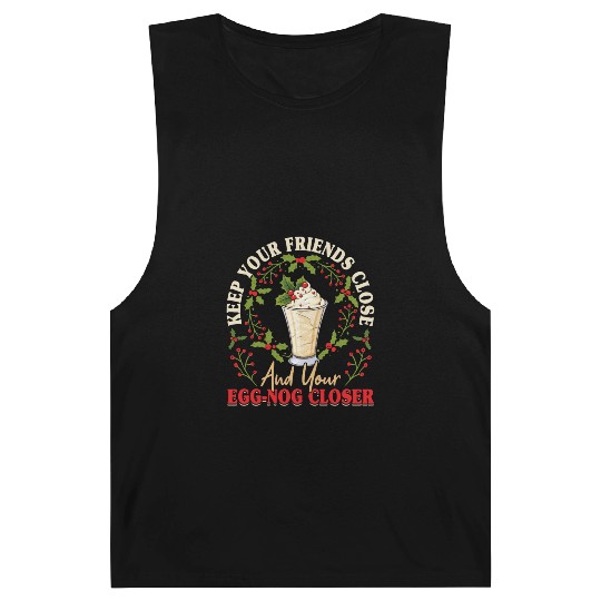 Keep Your Friends Close Eggnog Closer Ice Cream Barnard Tanks