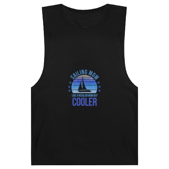 Sailing Mom Sail Fan Mothers Day Birthday Funny Barnard Tanks