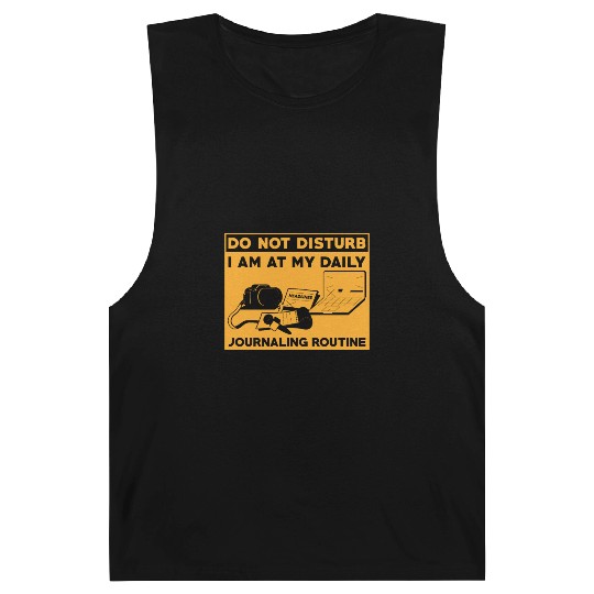 Journaling Routine Funny Do not Disturb Journaling Barnard Tanks