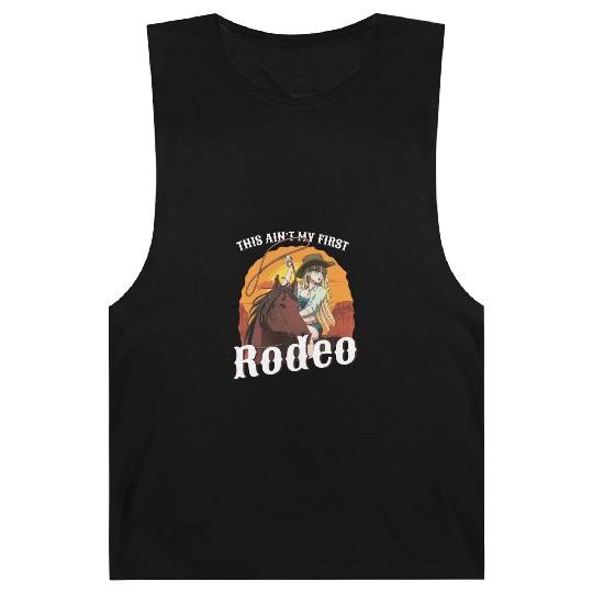 This Ain't My First Rodeo Women Rodeo Cowboy Barnard Tanks