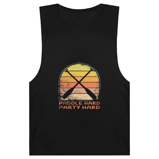 Dragon Boat Paddle Hard Party Hard Barnard Tanks