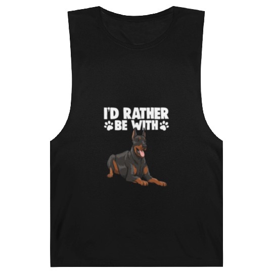 I'd Rather Be With Doberman Barnard Tanks