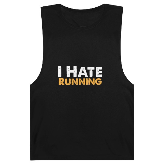 Mens I Hate Running Barnard Tanks Funny Sarcastic