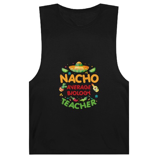 Nacho Average Biology Teacher Cinco De Mayo Barnard Tanks