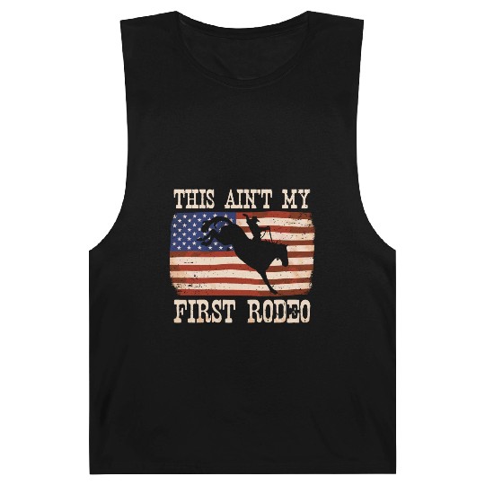 This Ain't My First Rodeo Women Rodeo Cowboy Barnard Tanks