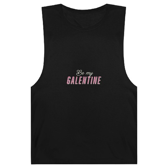 Be My Galentine. Galentine's Day Barnard Tanks