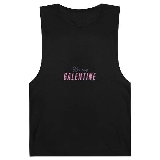 Be My Galentine. Galentine's Day Barnard Tanks