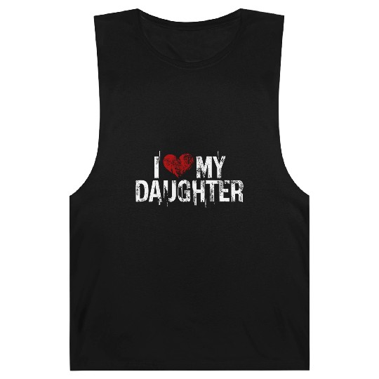 I love my daughter Barnard Tanks