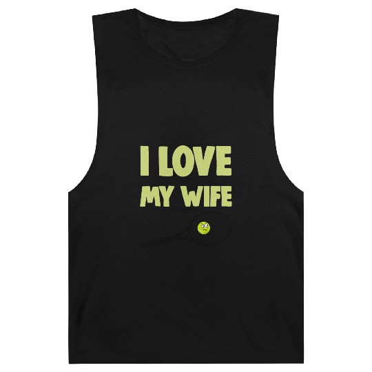 I love My Wife Barnard Tanks