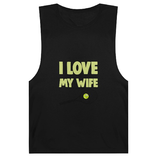 I love My Wife Barnard Tanks