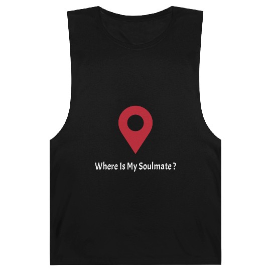 Where Is My SoulMate (white) Barnard Tanks