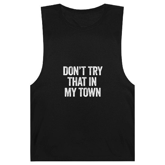 Try That In A Small Town American Flag Eagle Barnard Tanks