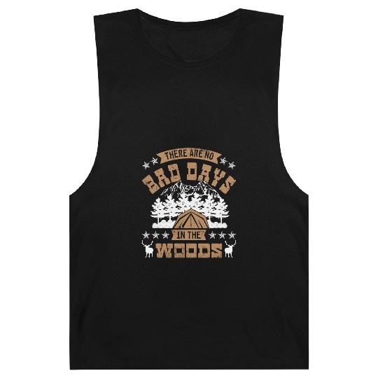 There are no bad days in the woods Barnard Tanks