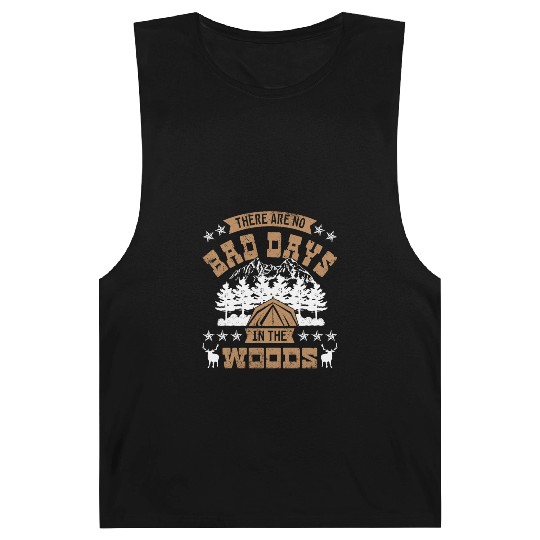 There are no bad days in the woods Barnard Tanks