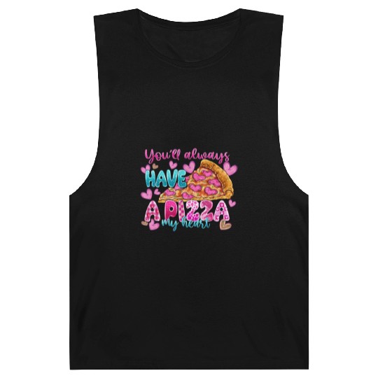 You Always Have A Pizza My Heart Barnard Tanks