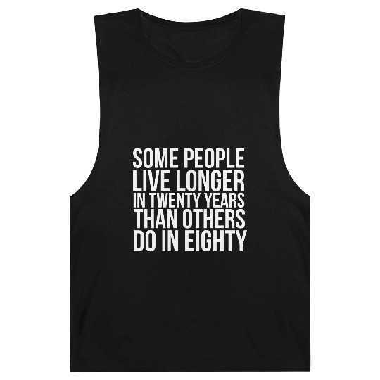 doctor who quotes ,some people live longer Barnard Tanks