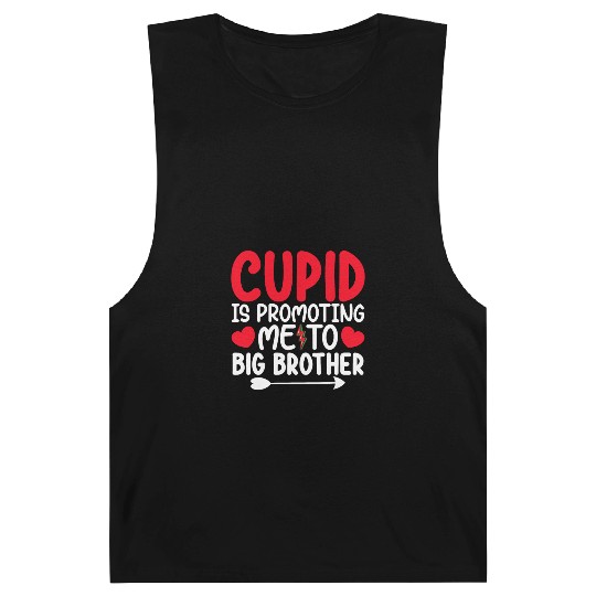Cupid Is Promoting Me To Big Brother Valentines Barnard Tanks