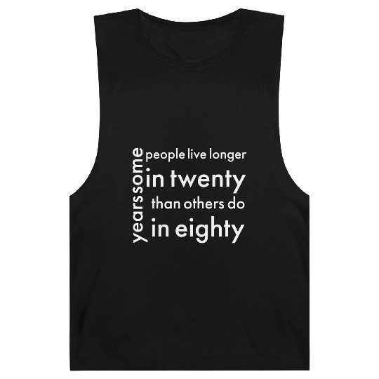 doctor who quotes ,some people live longer Barnard Tanks