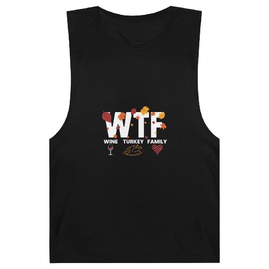 WTF Wine Turkey Family Funny Thanksgiving WTFwine Barnard Tanks