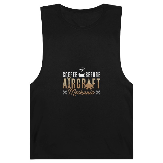 Aircraft Mechanic Coffee Aircraft Coffee Lover Barnard Tanks