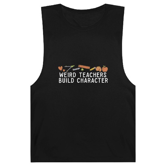 Weird Teachers Build Character Groovy School Barnard Tanks