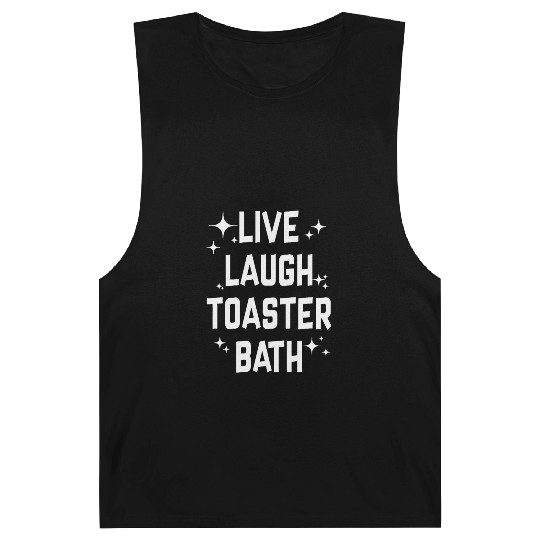 Live Laugh Toaster Bath Barnard Tanks