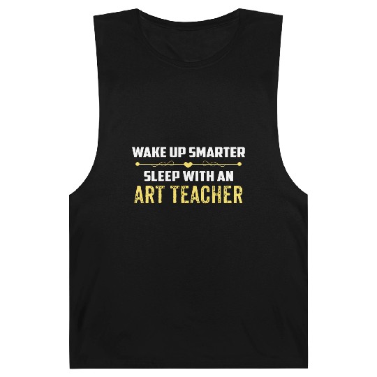 Wake Up Smarter Sleep With An ART TEACHER Barnard Tanks
