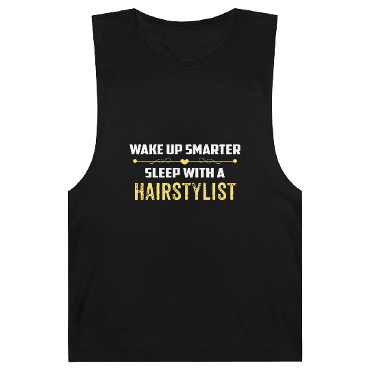 Wake Up Smarter Sleep With A HAIRSTYLIST Barnard Tanks