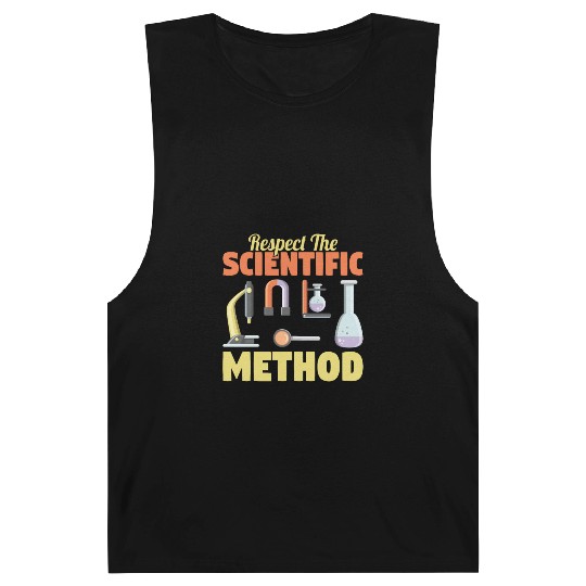 Respect the Scientific Method Science Teacher Geek Barnard Tanks