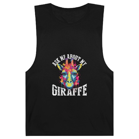 Ask Me About My Giraffe Barnard Tanks