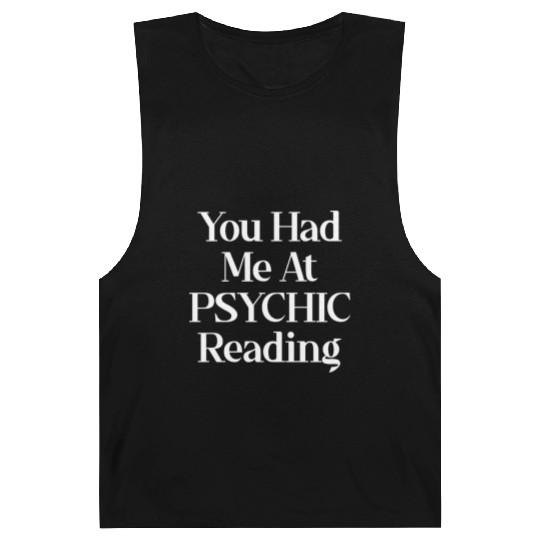You Had Me At Psychic Reading Celestial Card Barnard Tanks