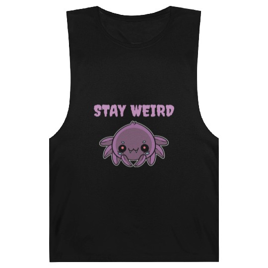 Stay Weird Weird Person Gift Barnard Tanks