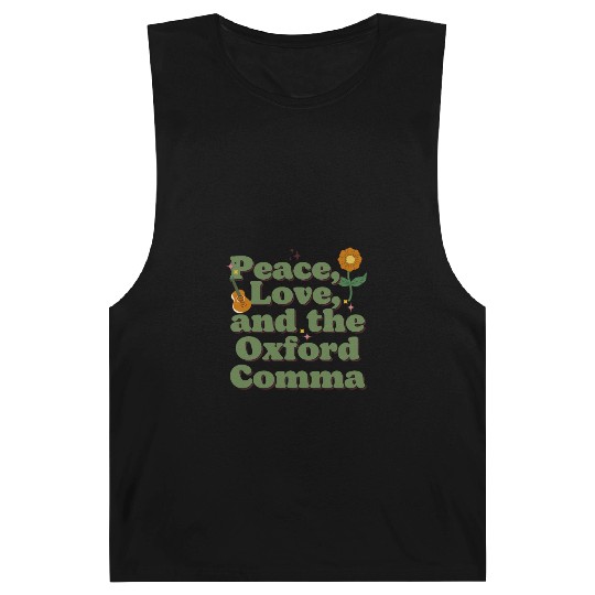 Funny Oxford Comma Peace Love and the Oxford Comma Barnard Tanks
