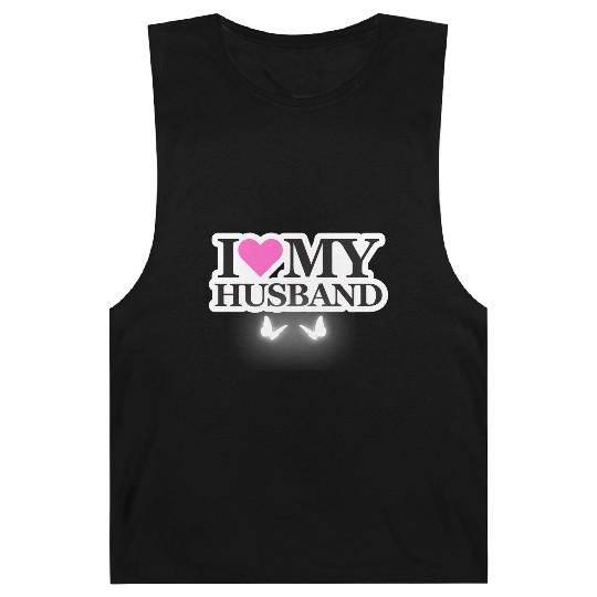 I love my husband Barnard Tanks