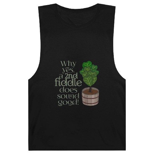 2nd fiddle... leaf fig Barnard Tanks