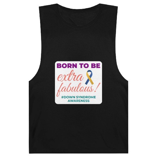 Down Syndrome Awareness Extra Fabulous Barnard Tanks