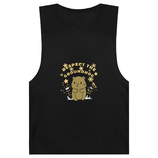 Respect The Groundhog,FUNNY Groundhog Barnard Tanks
