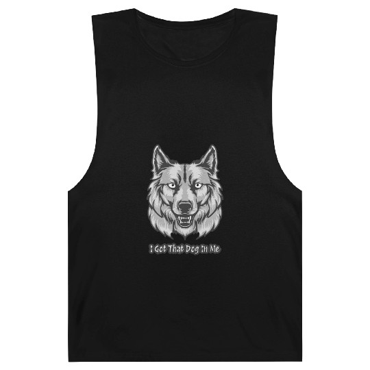 I Got That Dog in Me Barnard Tanks