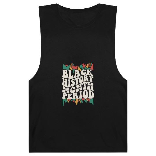 Black History Month Period African American Pride Barnard Tanks