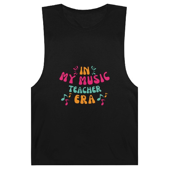 In My Music Teacher Era - Music Teacher Lover Barnard Tanks
