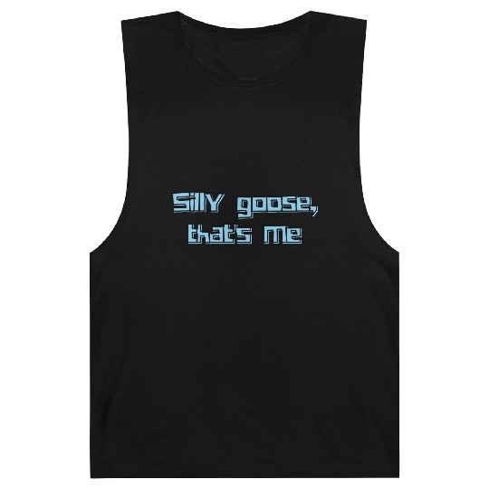 Silly Goose That’s Me Funny Retro Humor Design Barnard Tanks