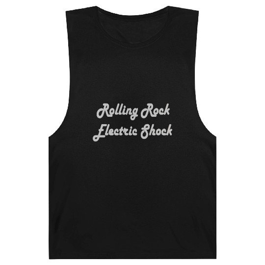 Rolling rock electric shock Barnard Tanks
