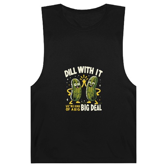 Pickle Lover Funny Pickle Dill pickle Pickled Barnard Tanks