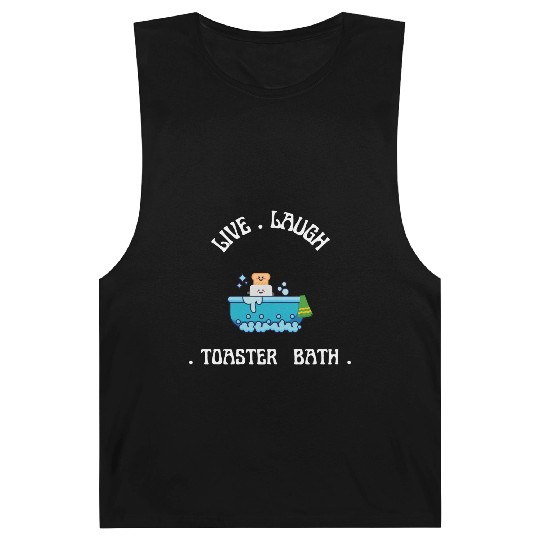 live laugh toaster bath Barnard Tanks