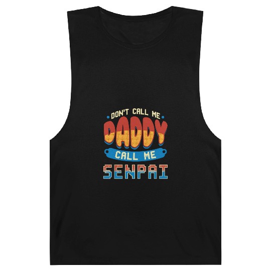 dont call me daddy call me senpai 2 Barnard Tanks