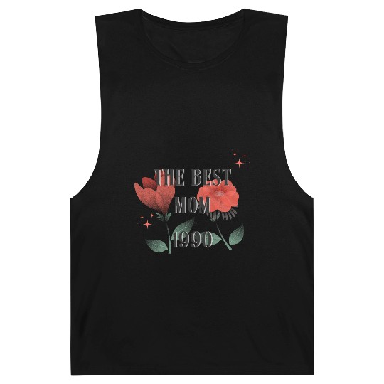 The Best Mom Since 1990 Barnard Tanks